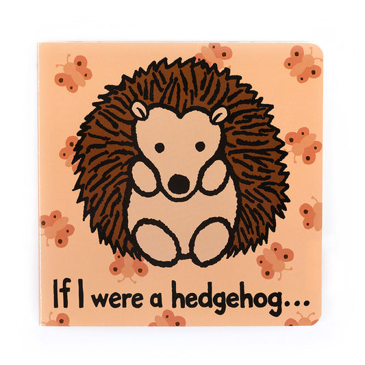 If I Were A Hedgehog